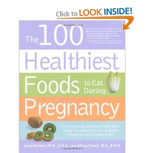 Give away 100 Healthiest Foods to Eat During Pregnancy